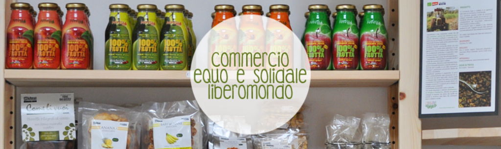 LiberoMondo, #Il commercio equo-solidale di LiberoMondo