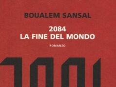 2084. La fine del mondo di Boualem Sansal: un libro che fu profezia prima ancora di diventare destino No News la rivista dell'ozio e della serendipità, Ozio e serendipità