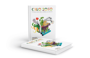 Cirfood District presenta il saggio “Cibo2050″: un viaggio nel futuro del cibo CIBO 2050
