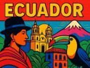 Viaggio alla scoperta dell’Ecuador