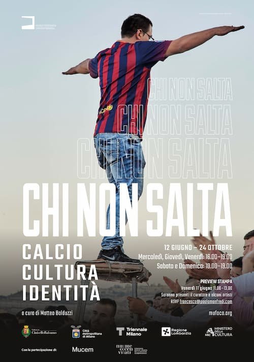 Mostra fotografica Chi non salta. Calcio. Cultura. Identità, #Chi non salta. Calcio. Cultura. Identità