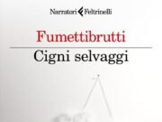 Cigni selvaggi di Fumettibrutti