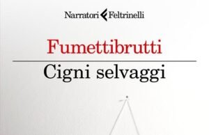 Cigni selvaggi di Fumettibrutti