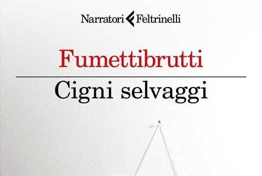Cigni selvaggi di Fumettibrutti No News la rivista dell'ozio e della serendipità, Ozio e serendipità