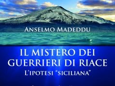 Il mistero dei Guerrieri di Riace. L’ipotesi “siciliana” di Anselmo Madeddu Il mistero dei Guerrieri di Riace. L’ipotesi “siciliana”