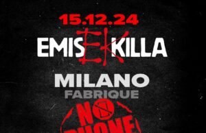 Emis Killa annuncia a sorpresa “No phone party” al Fabrique di Milano