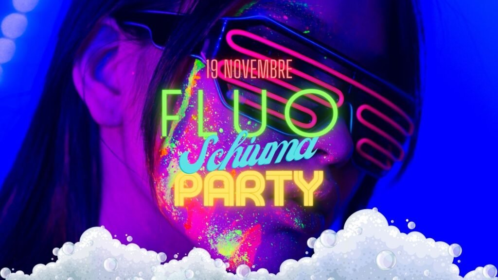 clubbing ad Acquaworld, #Fluo schiuma party ad Acquaworld!
