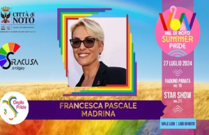 Francesca Pascale madrina del “Val di Noto Summer Pride”