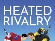 Heated Rivalry di Rachel Reid: romance e rivalità sul ghiaccio dell’hockey professionistico