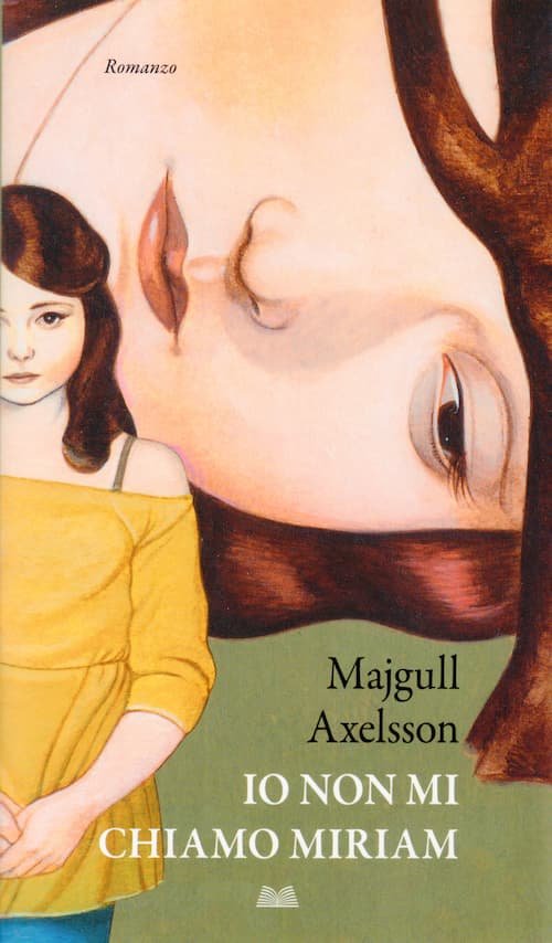 Recensione Io non mi chiamo Miriam, #La salvezza a portata di bugia