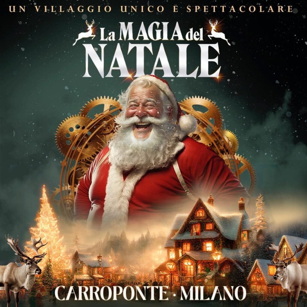 villaggio di Babbo Natale a Milano Sesto San Giovanni, #La Magia del Natale al Carroponte di Milano