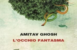 L’occhio fantasma di Amitav Ghosh: quando un bambino ricorda un’altra vita