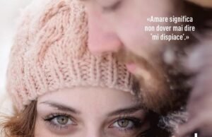 #Amare significa non dover mai dire: mi dispiace