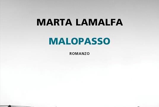 Malopasso di Marta Lamalfa: un sentiero sospeso tra infanzia e mondo No News la rivista dell'ozio e della serendipità, Ozio e serendipità
