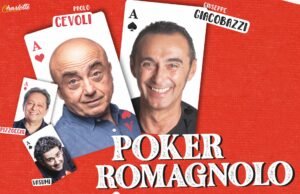 Poker Romagnolo al Teatro Arcimboldi: Giacobazzi, Cevoli, Pizzocchi e Vasumi insieme a Milano