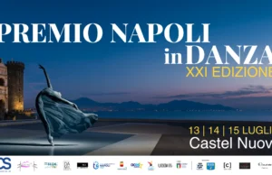 Premio Napoli inDanza ventunesima edizione Premio Napoli in Danza 2026