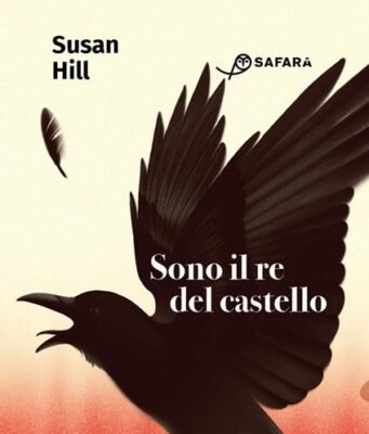 Sono il re del castello di Susan Hill: la crudeltà dell’infanzia come specchio dell’anima umana