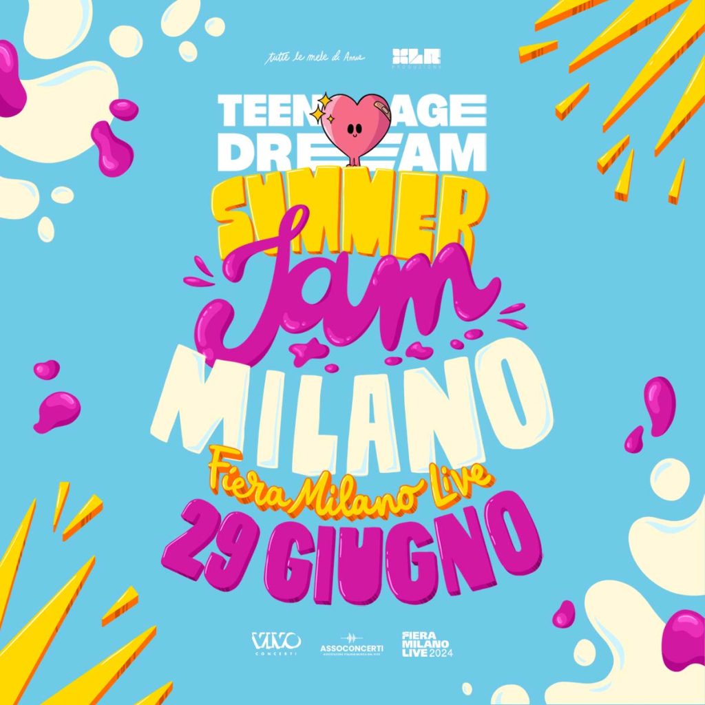 Teenage Dream di Milano, Teenage Dream Summer Jam a Milano