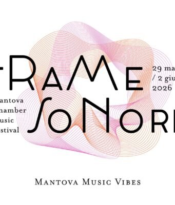 Il Tempo Sospeso della Bellezza: Mantova e la Musica da Camera a Trame Sonore 2026