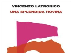 Una splendida rovina di Vincenzo Latronico: quando ricostruire una casa significa mentire a se stessi No News la rivista dell'ozio e della serendipità, Ozio e serendipità