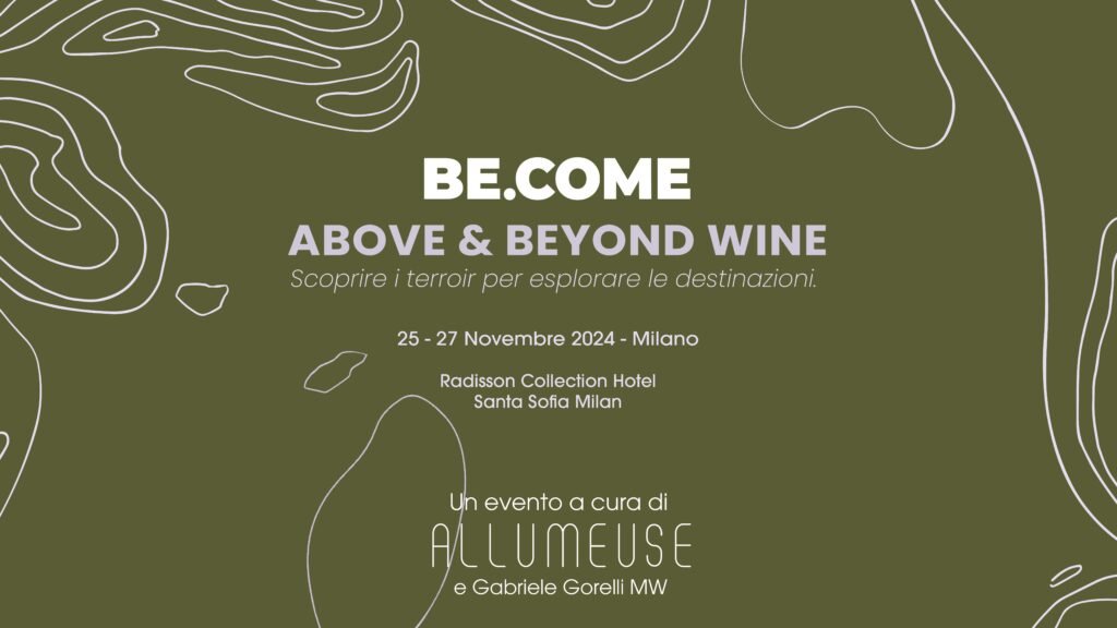 , Above & Beyond Wine: dal 25 al 27 novembre, BE.COME torna a Milano