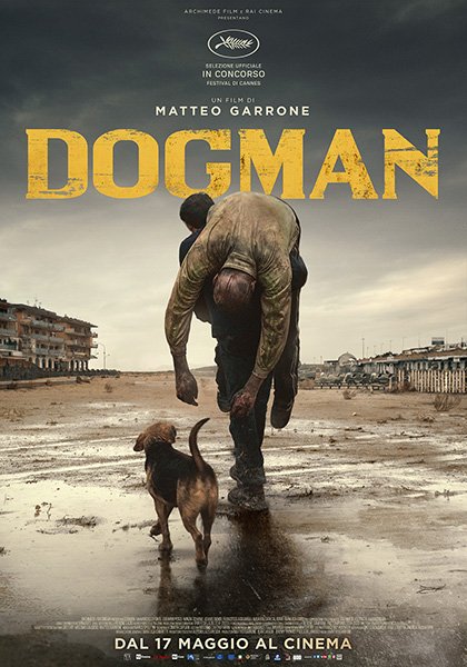 #Dogman: l’idiota e la croce