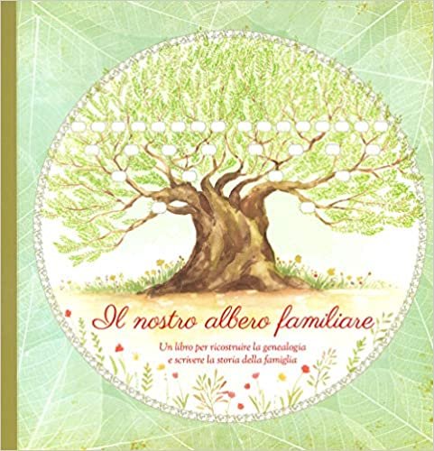 #Il nostro albero familiare: da scrivere in famiglia