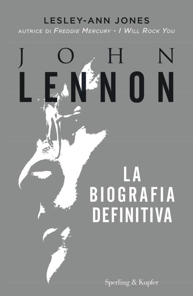 #John Lennon: la biografia definitiva