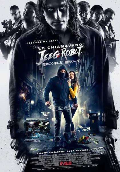 #Lo chiamavano Jeeg Robot