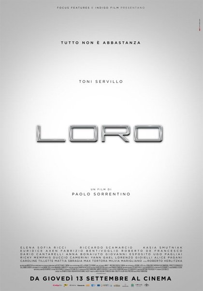 #Loro: dopotutto, Sorrentino #Loro: dopotutto, Sorrentino