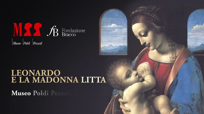 , #Leonardo e la Madonna Litta