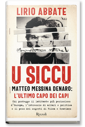 U Siccu Matteo Messina Denaro di Lino Abate
