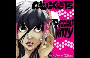 #Tornano i ROCKETS: la band più fantascientifica del panorama musicale con la versione in inglese di “PICCOLA KATY”