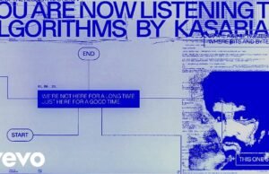 #La rock band inglese Kasabian è tornata con “ALGORITHMS”, il nuovo sorprendente singolo