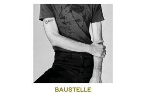 Baustelle 16 live nei principali festival estivi