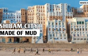 I Grattacieli di fango dello Yemen: viaggio tra storia e architettura