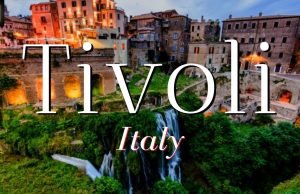 Gioielli d’Italia: Tivoli, ville imperiali e cascate millenarie