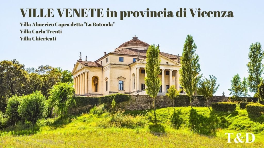 consigli per visitare le Ville Palladiane, Armonie di pietra: le Ville Palladiane