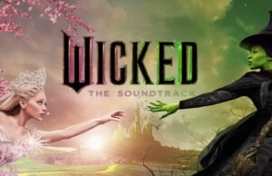Wicked: soundtrack disponibile in digitale e formato fisico