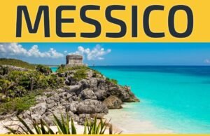 Messico: terra di antichi tesori e paesaggi mozzafiato