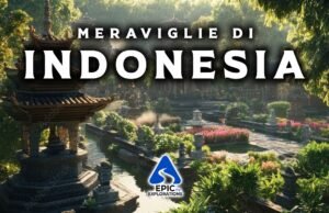 Indonesia: viaggio nell’arcipelago delle meraviglie