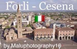 Vivi l’Italia: itinerario alla scoperta di Forlì