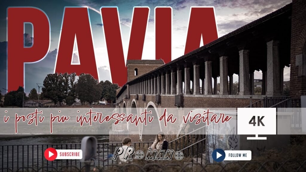 cosa vedere a Pavia tre giorni, Vivi l&#8217;Italia: itinerario alla scoperta di Pavia
