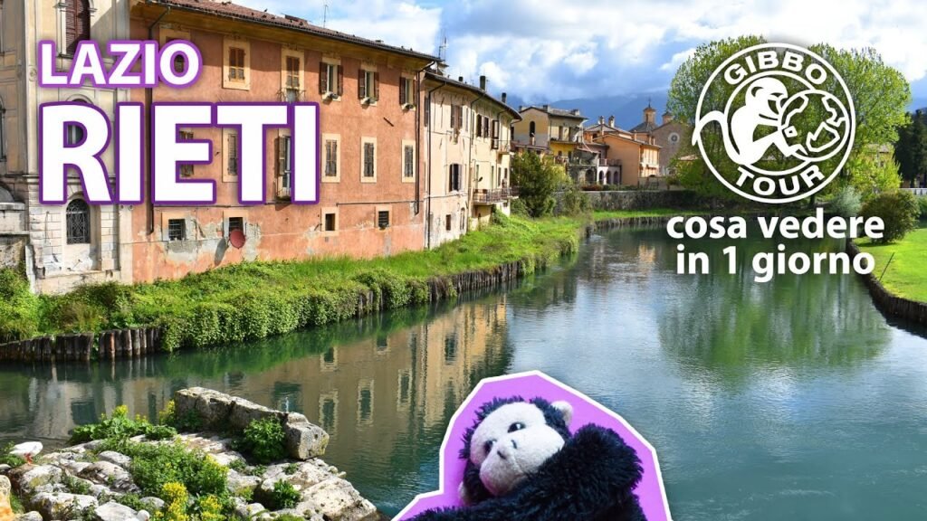 cosa vedere a Rieti in tre giorni, Vivi l&#8217;Italia: itinerario alla scoperta di Rieti