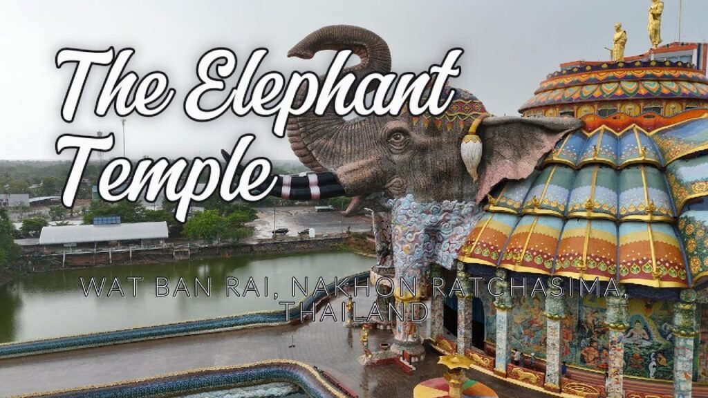 Wat Ban Rai Thailandia tempio elefante, Wat Ban Rai: il tempio thailandese dentro un elefante gigante di 39 metri