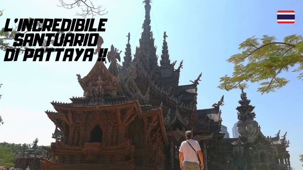 Santuario della Verità Pattaya, Il Santuario della Verità a Pattaya: il tempio in legno che sfida l’eternità