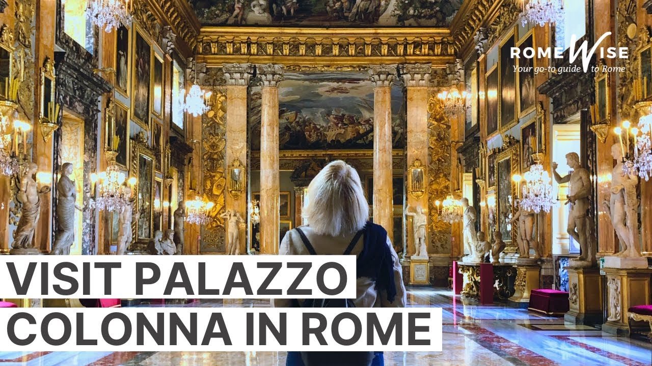 Palazzo Colonna a Roma: otto secoli di potere, arte e bellezza barocca ancora vivi nel centro della città eterna