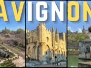 Avignone, la città che i papi scelsero e il mondo non dimentica