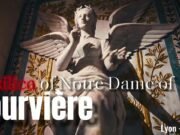 La sentinella d’oro di Lione: dentro la basilica di Fourvière, dove pietra e fede toccano il cielo
