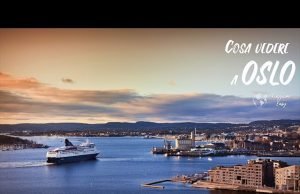 Oslo: la capitale verde del nord